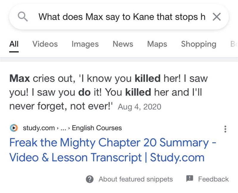 What does Max say to Kane that stops him from killing Loretta? (Freak the mighty)-example-1