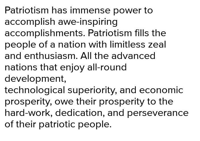 Write for or engage the topic patriotism enhance the growth ​-example-1