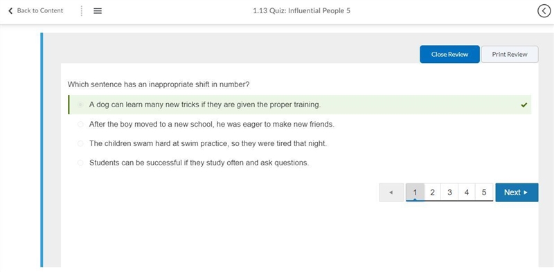 Which sentence has an inappropriate shift in number? After the boy moved to a new-example-1