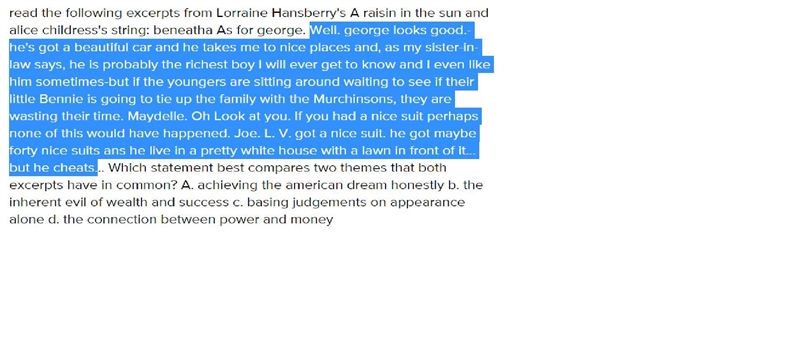 Read the following excerpts from Lorraine hansBarry is a raisin in the sun and Alice-example-1