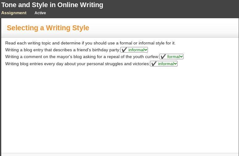 Read each writing topic and determine if you should use a formal or informal style-example-1