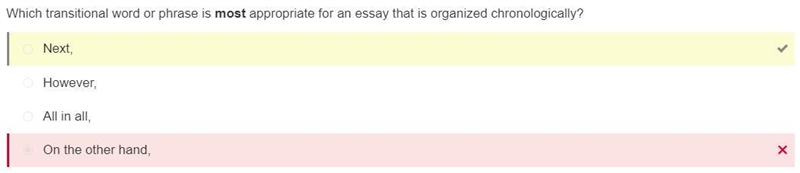 Which transitional word or phrase is most appropriate for an essay that is organized-example-1