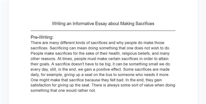 Prompt Write an informative essay explaining the different kinds of sacrifices people-example-1