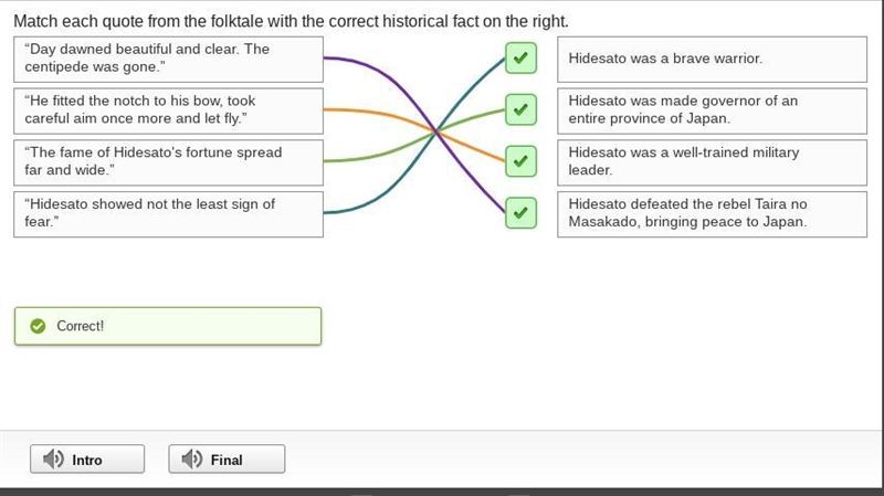 Match each quote from the folktale with the correct historical fact on the right my-example-1