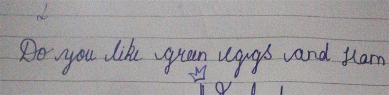 Which of these is in the interrogative mood? O Do you like green eggs and ham? O I-example-1