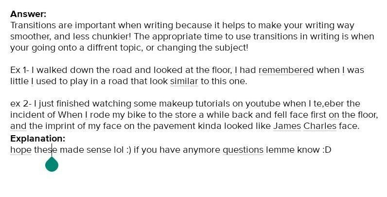 Why are transitlons Important In wrting? When Is the approprlate time to use transitlon-example-1