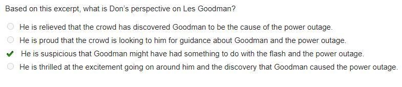 Based on this excerpt, what is Don's perspective on Les Goodman? He is relieved that-example-1