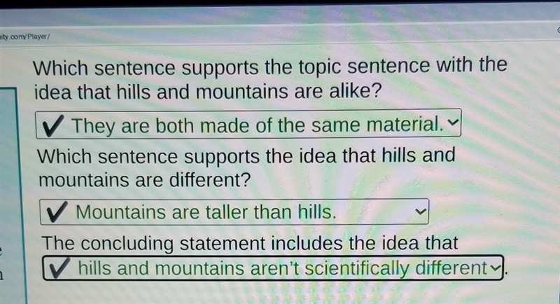 PLZ ANSWER CORRECTLY. Highlight the topic sentence. Hills and mountains are land formations-example-1