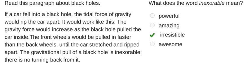 Read this paragraph about black holes. If a car fell into a black hole, the tidal-example-1