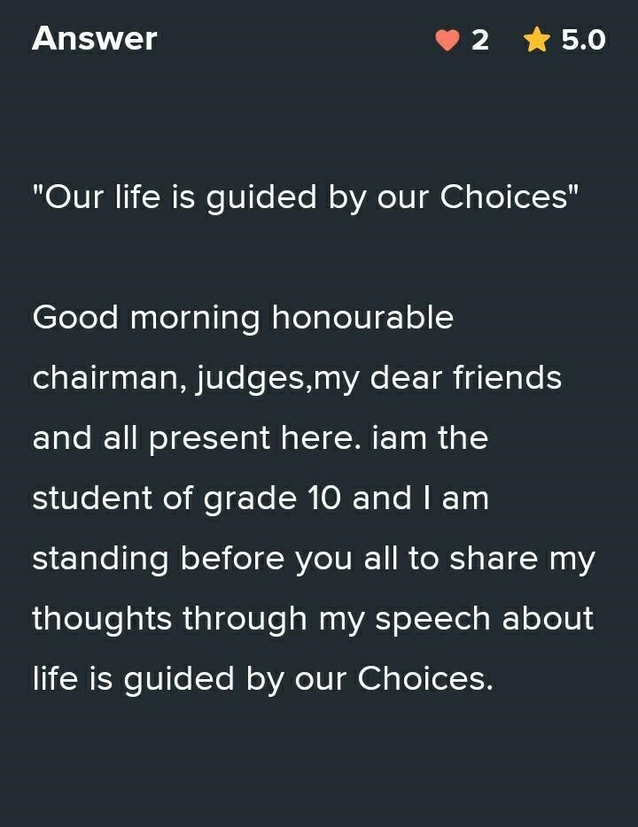 Prepare a complete speech in about 300-500 words on the topic "Our life is guided-example-1