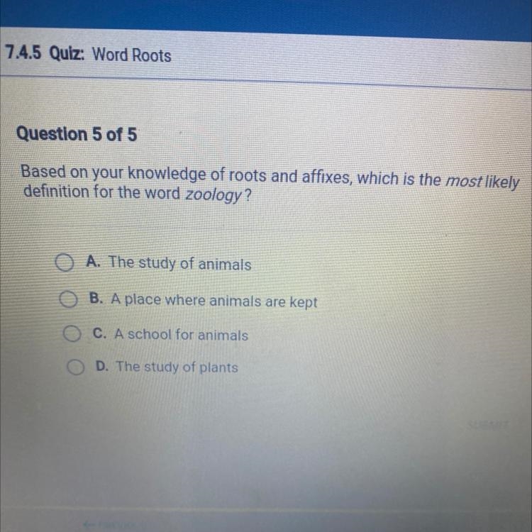 Based on your knowledge of roots and affixes, which is the most likely definition-example-1