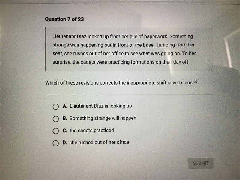 Which of these revisions corrects the inappropriate shift in verb tense?-example-1