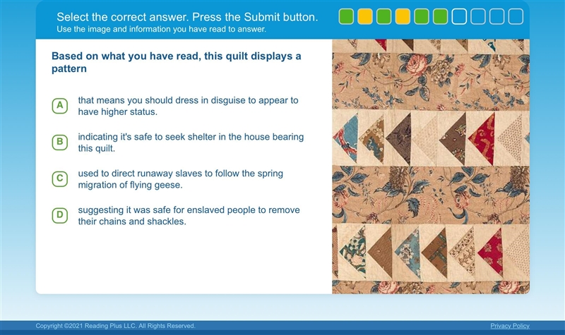 Can someone please help me (Reading Plus) the story is about quilts that helped the-example-1