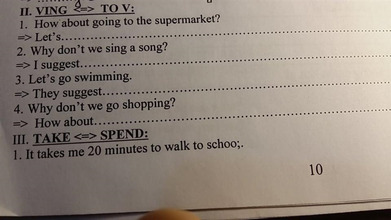 Ving=>to v 1.why don't we sing a song? =>I suggest... 2.let's go swimming =&gt-example-1