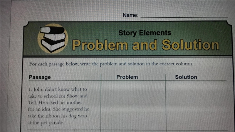 For each passage below, write the problem and solution in the correct column.-example-1