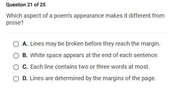 Which aspect of a poem's appearance makes it different from prose?-example-1