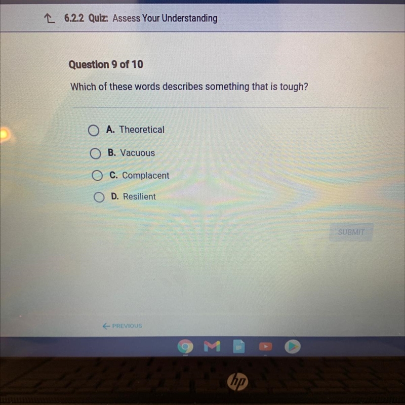 Which of these words describes something that is tough?-example-1