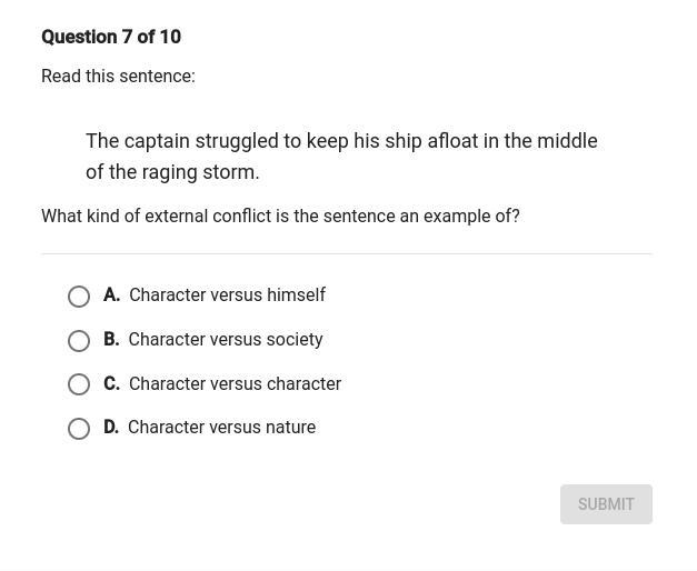 I need HELP!!! What kind of external conflict is the sentence an example of?-example-1