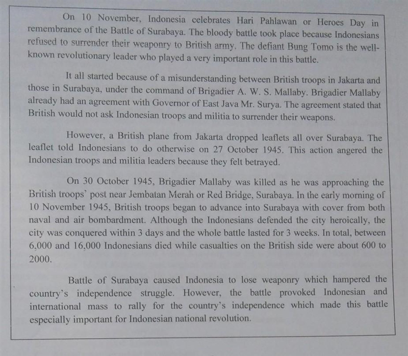 18. What is the writer's purpose in writing the text? A. To tell the heroes of Indonesian-example-1