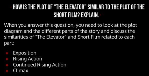 Plz help! questions are below! :D STORY: The Elevator by William Sleator SHORT FILM-example-3