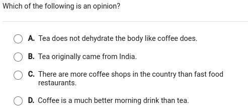 Which of the following is an opinion? ASAP!!!!!!!!!!!!!!!!!-example-1