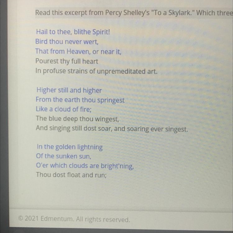 Read the excerpt from Percy Shelley's"to a skylark" which three lines contains-example-1