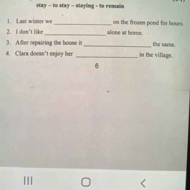 What to write for 4th sentance? stat-yo stay-staying-to remain-example-1