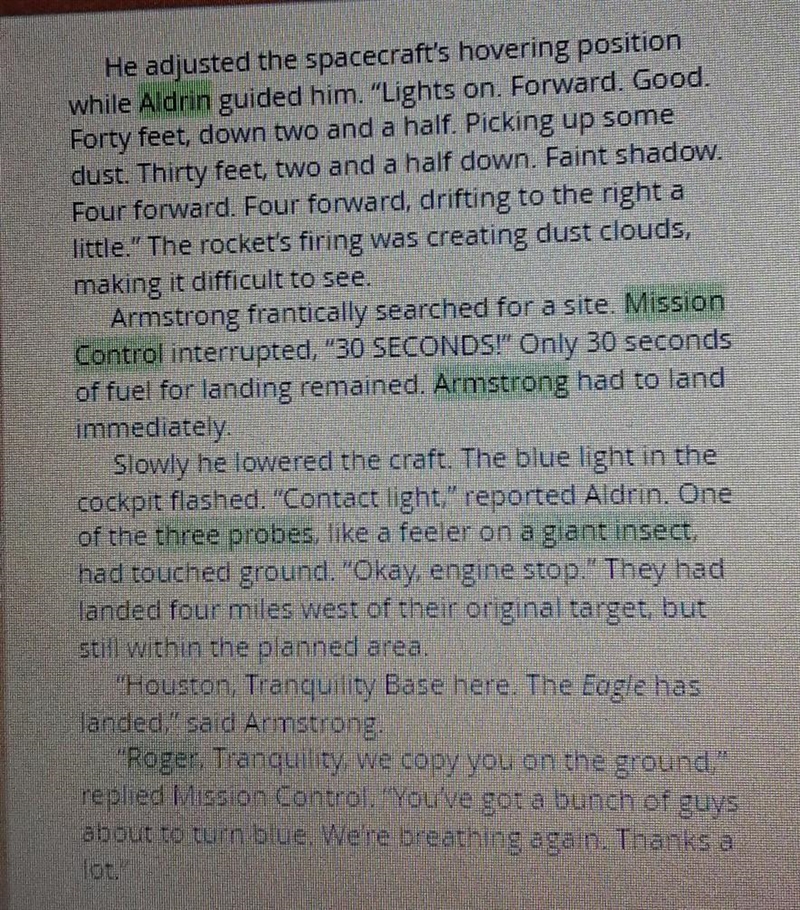 Select the highlighted text that tells who was landing Eagle on the moon.​-example-1