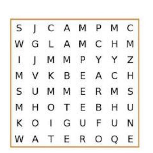 Good mornin'!!!! This is a summer puzzle but its still winter find 8 summer words-example-1