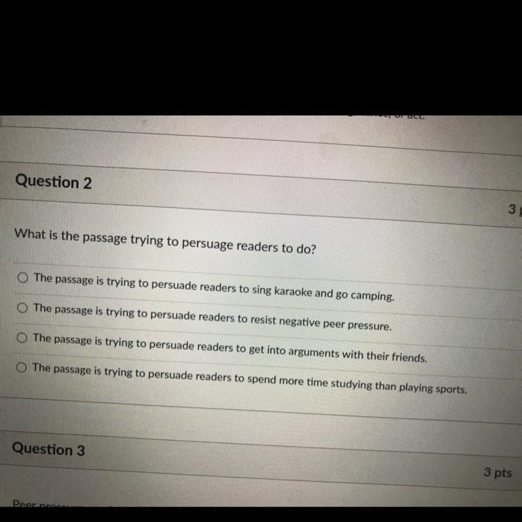 Question 2 What is the passage trying to persuage readers to do? The passage is trying-example-1