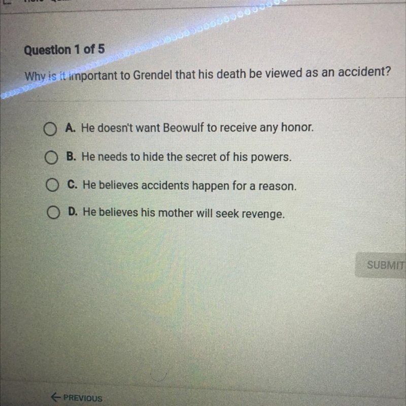 Why is it important to Grendel that his death be viewed as an accident?-example-1