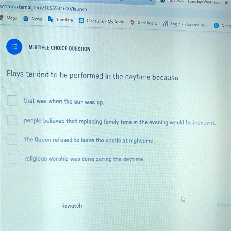 Help me! Plays tended to be performed in the daytime because that was when the sun-example-1