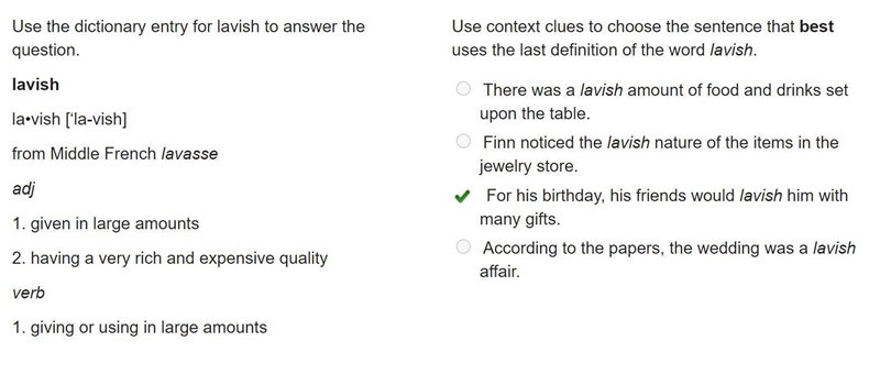 Use context clues to choose the sentence that best uses the last definition of the-example-1