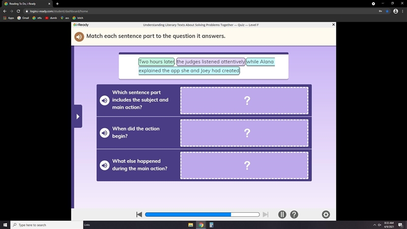 NEED HELP ASAP Match each sentence part to the questions answers-example-1