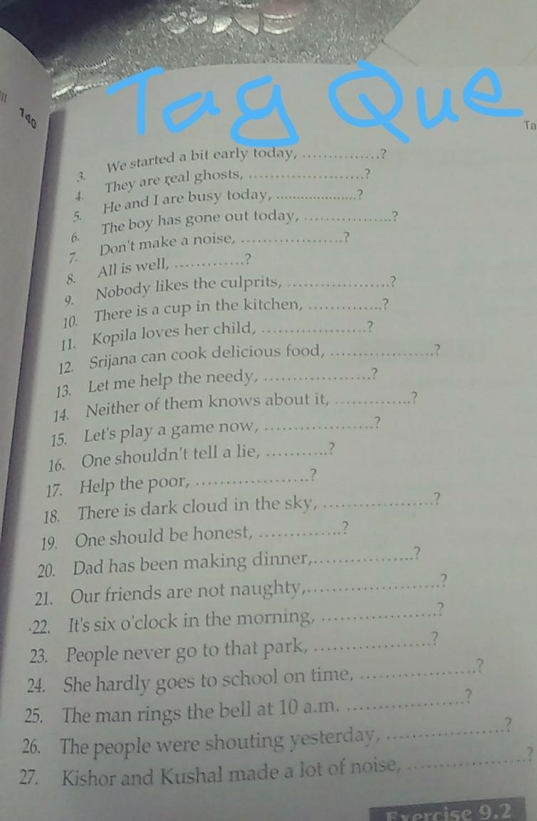 Plz help asap see the question and change into tag questions plz 25 points....​-example-1