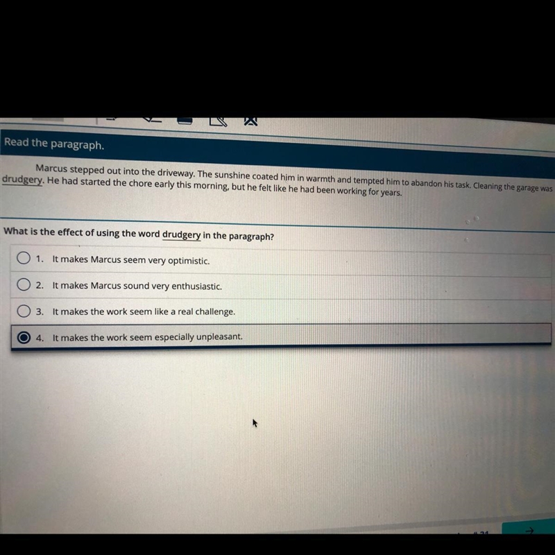 What is the effect of using the word drudgery in the paragraph? PLSSS HELPPPP FASTTTTT-example-1