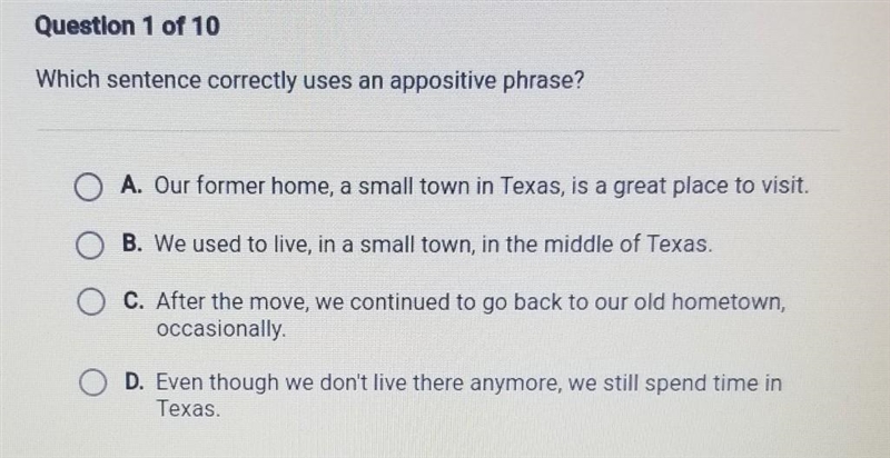 Which sentence correctly uses an appositive phrase? Please help asap​-example-1