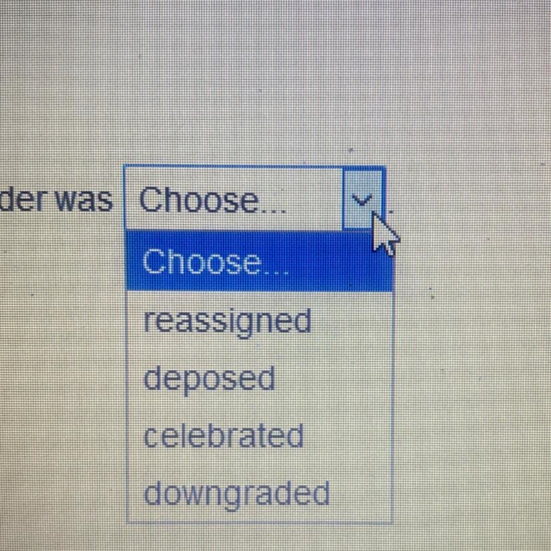 Which word best completes the sentence? Select the word from the drop-down menu The-example-1