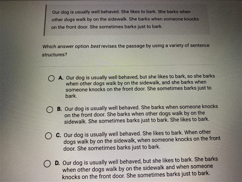 Which answer option best revises the passage by using a variety of sentences structure-example-1