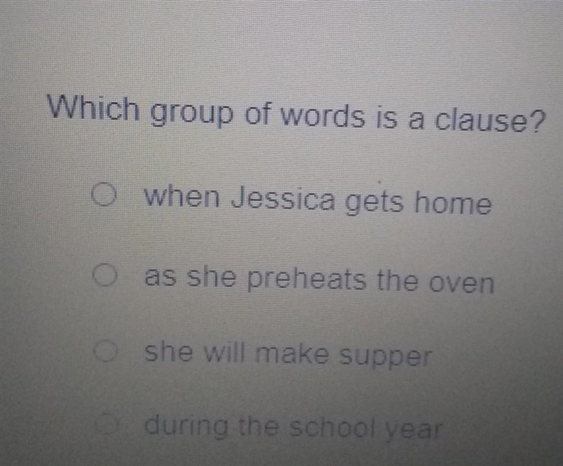 Which group of words is a clause​-example-1