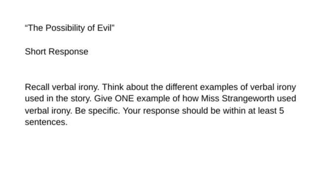 If you've ever read the short story, "The Possibility of Evil" please help-example-1