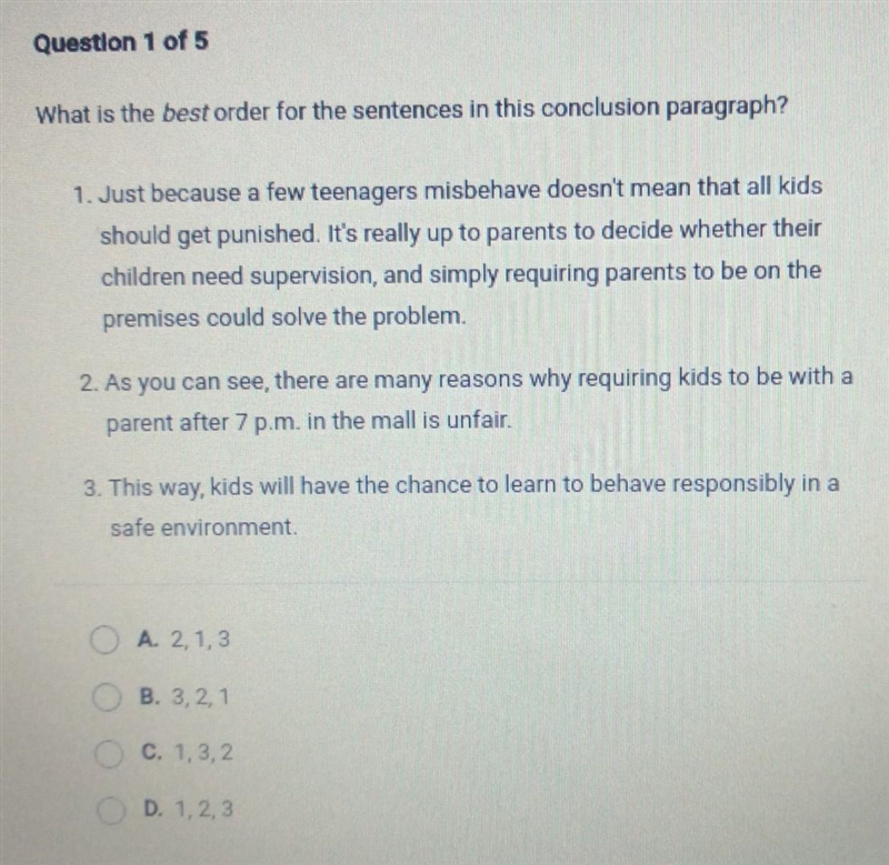 What is the best order for the sentences in this conclusion paragraph? 1. Just because-example-1