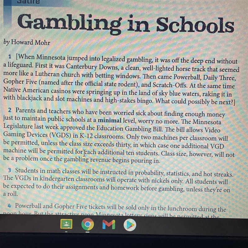 What evidence in paragraph 2 indicates why schools might get involved with gambling-example-1