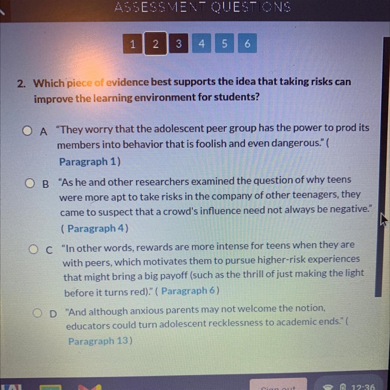 PEER PRESSURE HAS A POSITIVE SIDE Which piece of evidence best supports the idea that-example-1