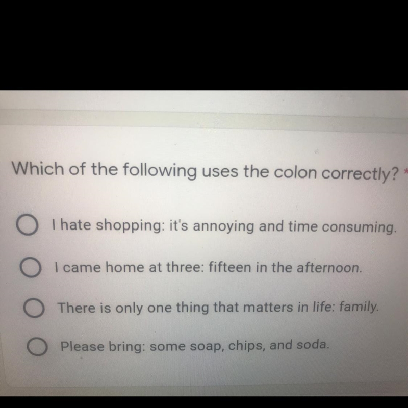 Which of the following use the colon correctly?-example-1