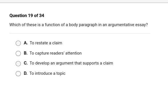 Which of this is a founction of a body paragraph in an argumentative essay?-example-1