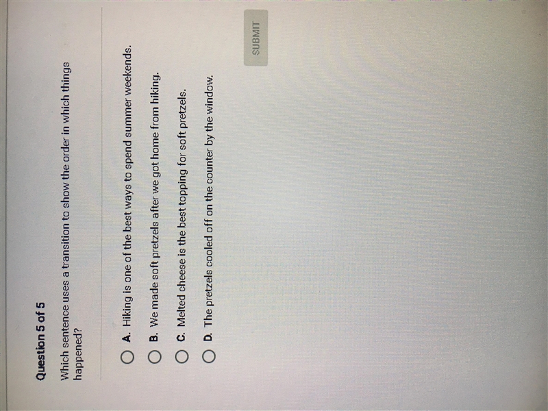 Which sentence uses a transition to show the order in which things happened? PIC IS-example-1