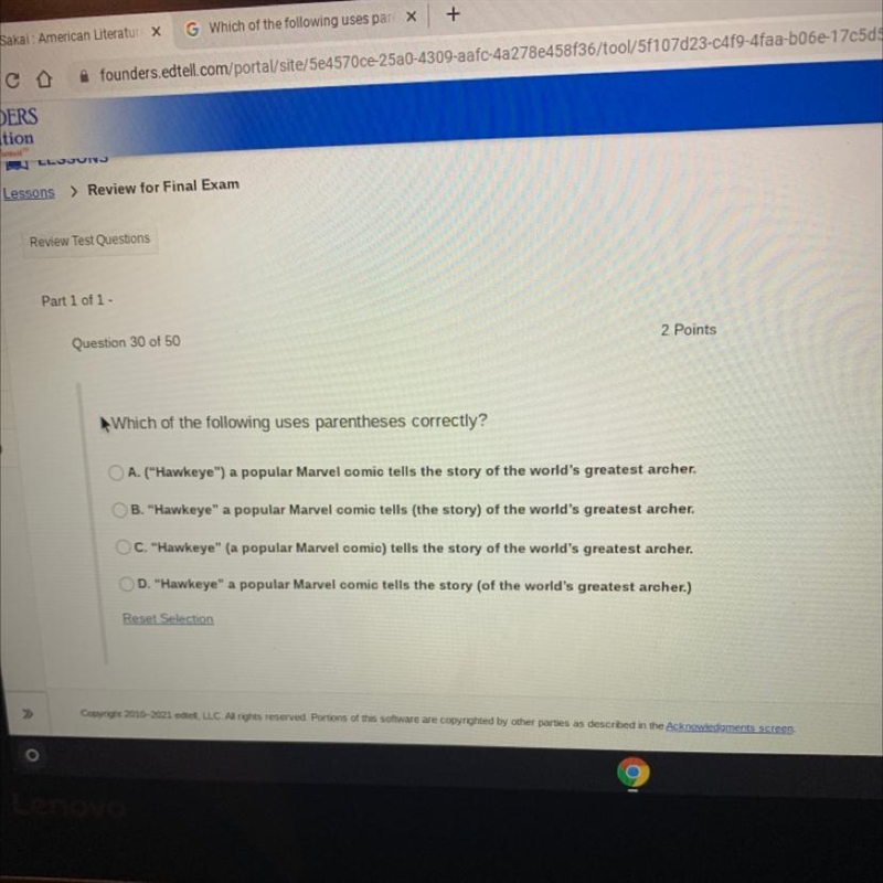 Which of the following uses parentheses correctly?-example-1