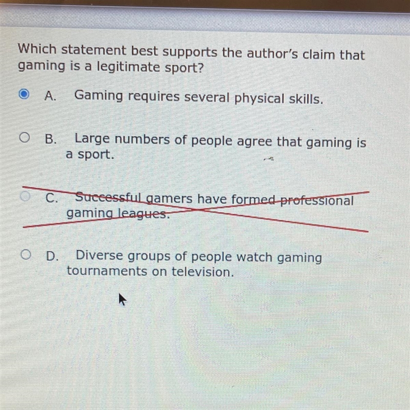 Which statement best supports the author's claim that gaming is a legitimate sport-example-1