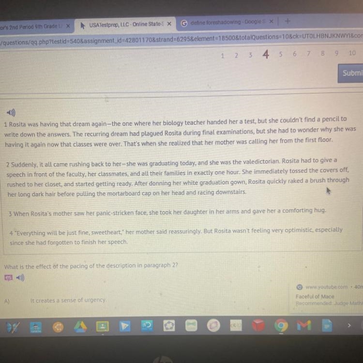 What is the effect of the pacing of the description in paragraph 2? es A) It creates-example-1